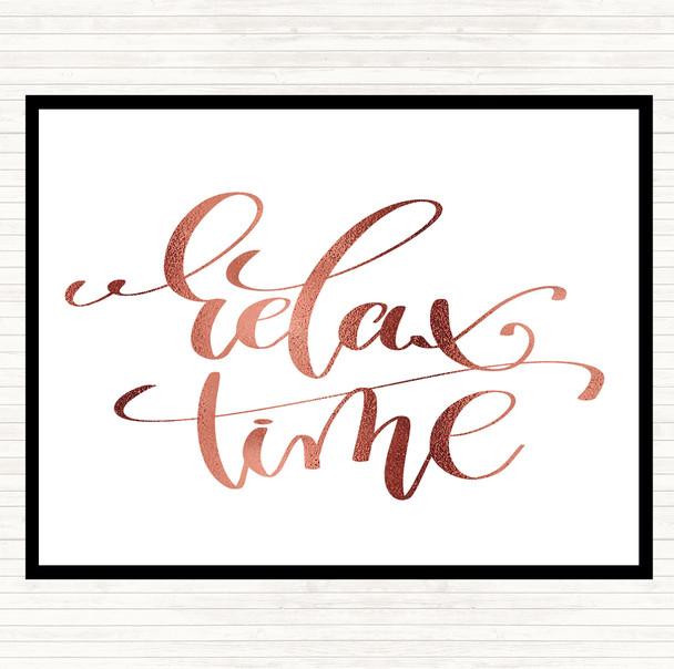 Rose Gold Relax Time Quote Mouse Mat
