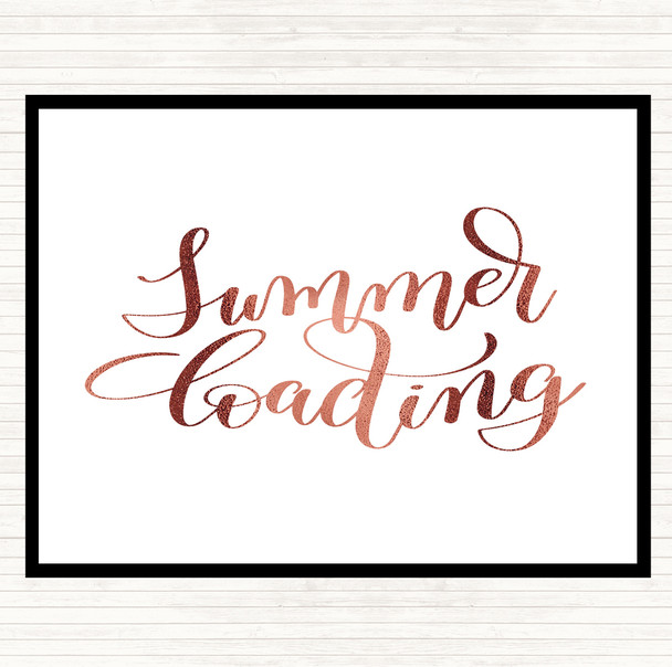 Rose Gold Summer Loading Quote Mouse Mat