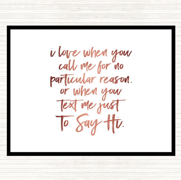 Rose Gold Text To Say Hi Quote Mouse Mat