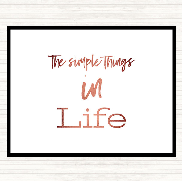 Rose Gold The Simple Things Quote Mouse Mat