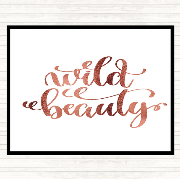 Rose Gold Wild Beauty Quote Mouse Mat