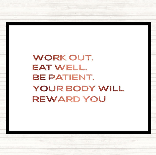 Rose Gold Body Will Reward You Quote Mouse Mat