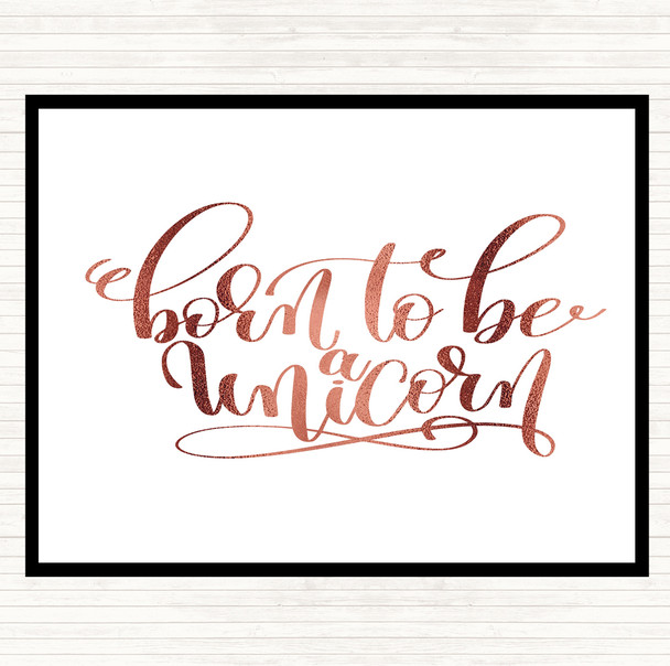 Rose Gold Born To Be Unicorn Quote Mouse Mat