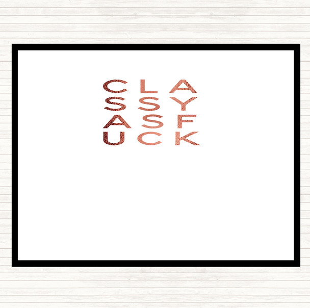 Rose Gold Classy as f Quote Mouse Mat