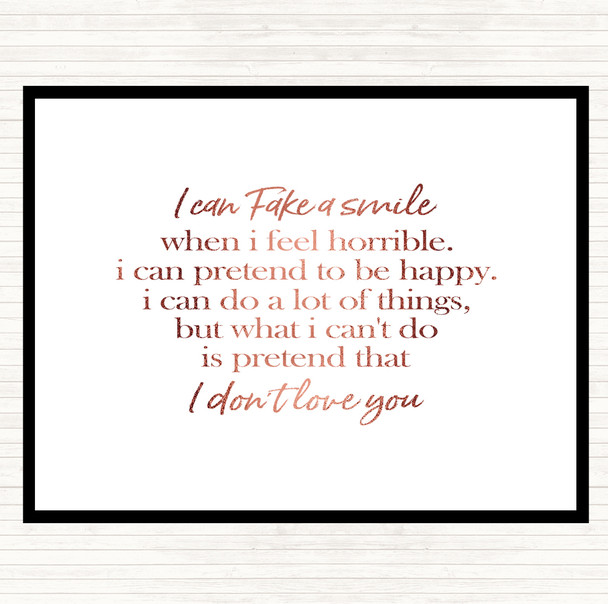 Rose Gold Fake A Smile Quote Mouse Mat