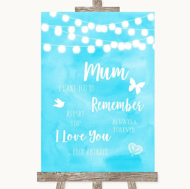 Aqua Sky Blue Watercolour Lights I Love You Message For Mum Wedding Sign Aqua Sky Blue Watercolour Lights I Love You Message For Mum Wedding Sign