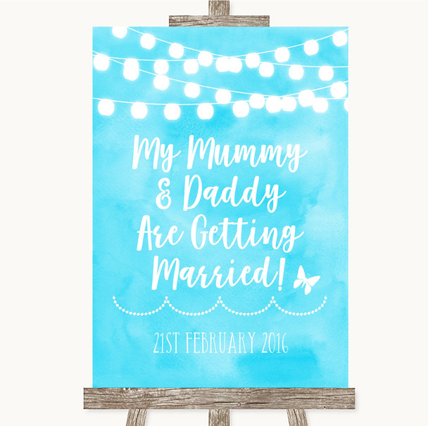 Aqua Sky Blue Watercolour Lights Mummy Daddy Getting Married Wedding Sign