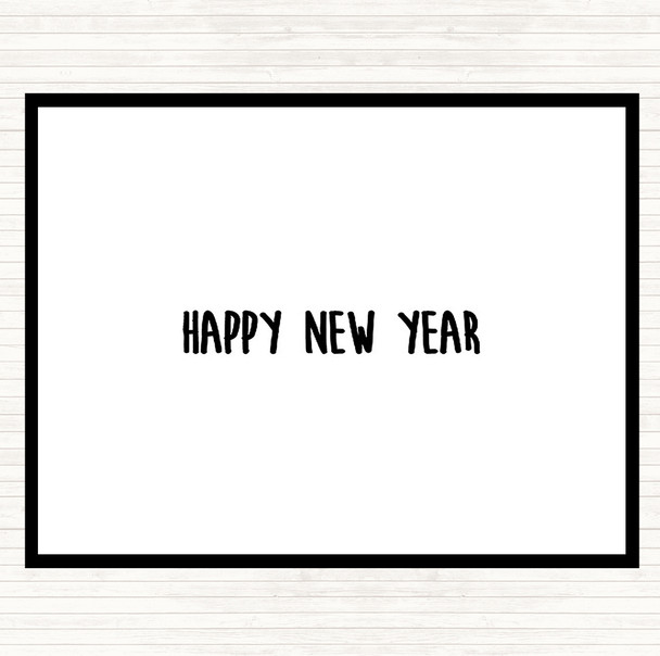 White Black New Year Quote Mouse Mat