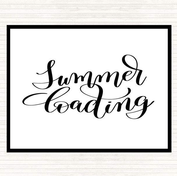 White Black Summer Loading Quote Mouse Mat