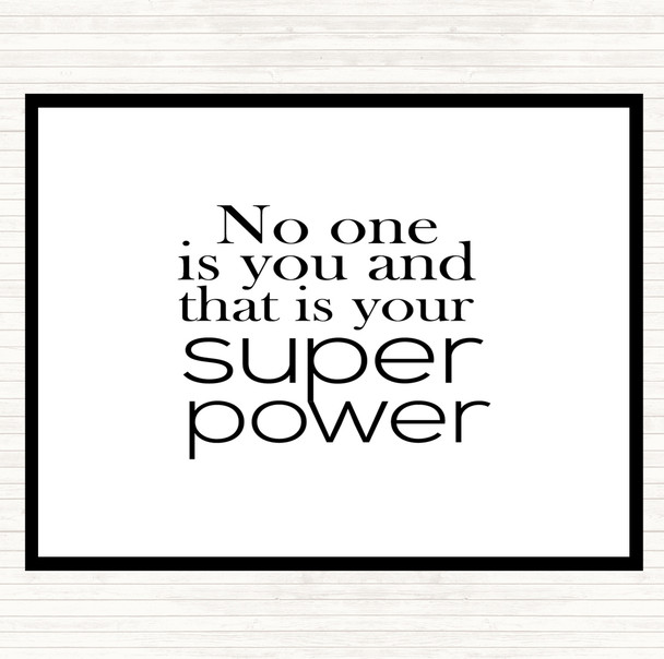 White Black Super Power Quote Mouse Mat