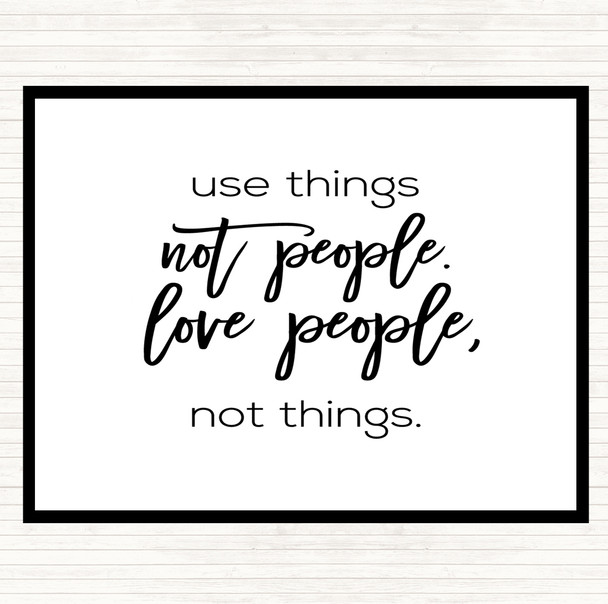 White Black Use Things Quote Mouse Mat