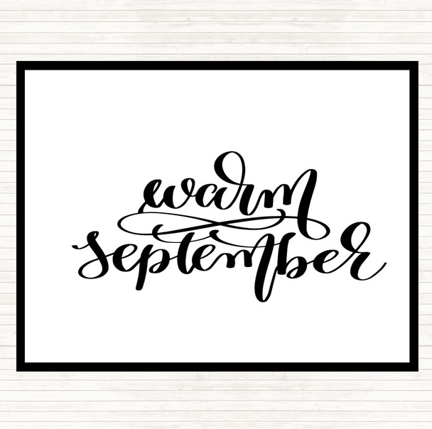 White Black Warm September Quote Mouse Mat