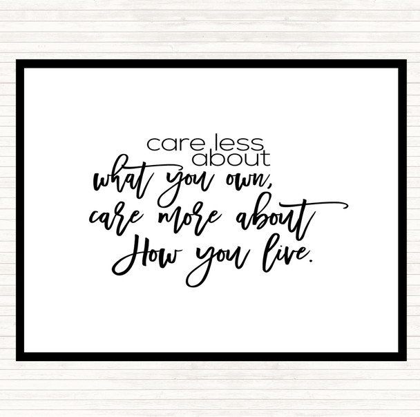 White Black Care Less Quote Mouse Mat