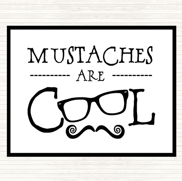 White Black Cool Mustache Quote Mouse Mat