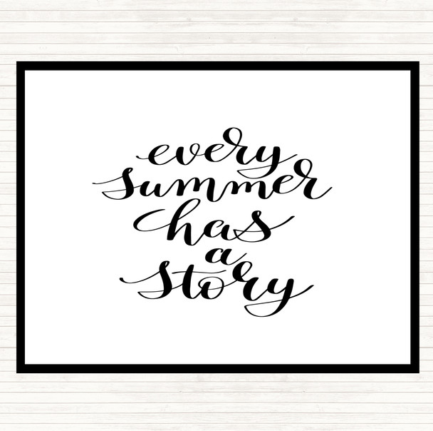White Black Every Summer Story Quote Mouse Mat