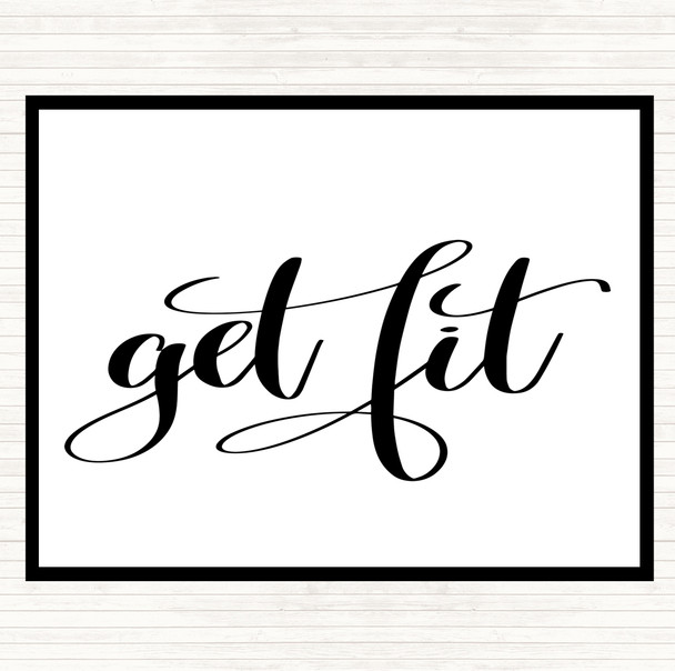 White Black Get Fit Quote Mouse Mat