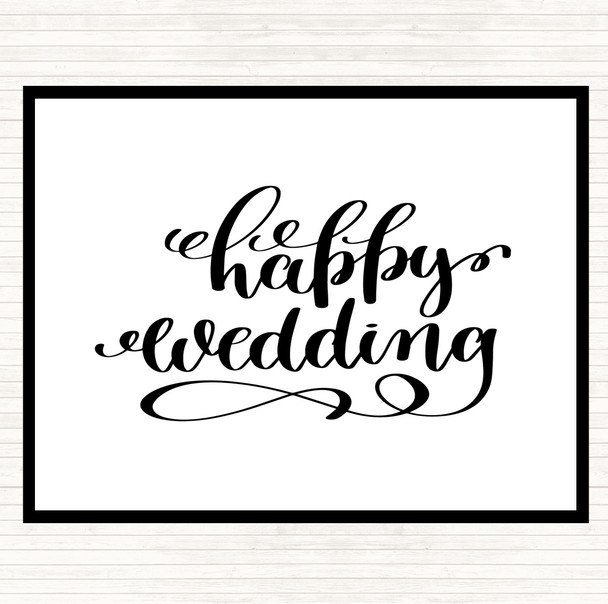 White Black Happy Wedding Quote Mouse Mat