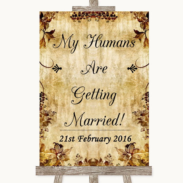 Autumn Vintage My Humans Are Getting Married Customised Wedding Sign