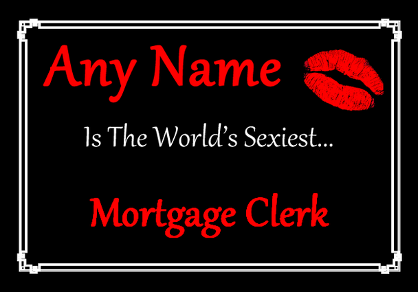 Mortgage Clerk World's Sexiest Mouse Mat