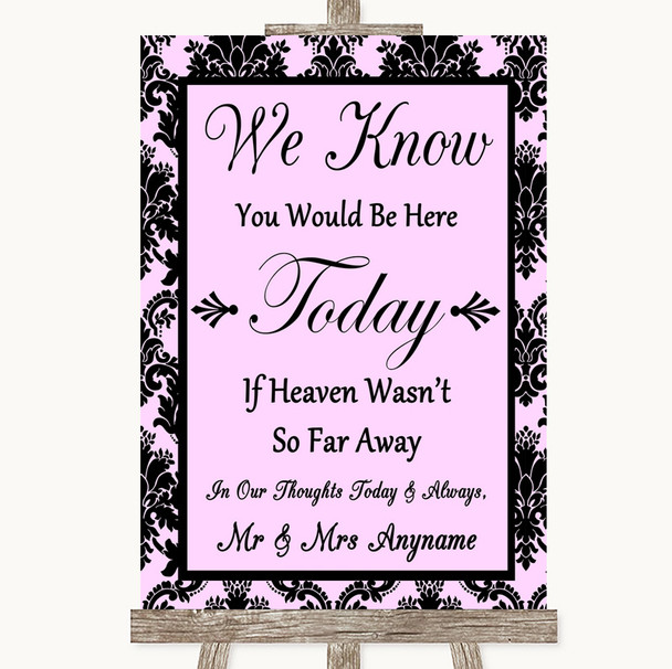 Baby Pink Damask Loved Ones In Heaven Customised Wedding Sign