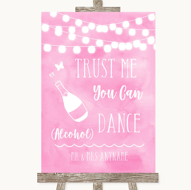 Baby Pink Watercolour Lights Alcohol Says You Can Dance Wedding Sign