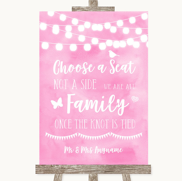Baby Pink Watercolour Lights Choose A Seat We Are All Family Wedding Sign