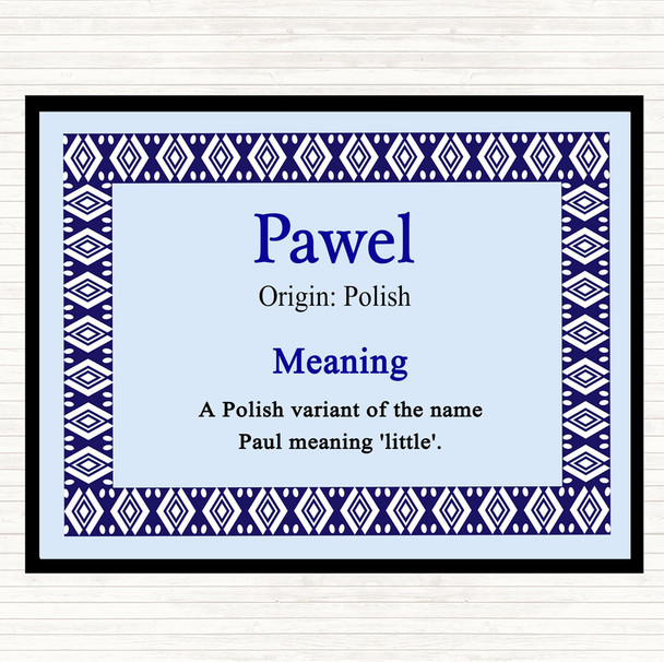 Pawel Name Meaning Mouse Mat Blue