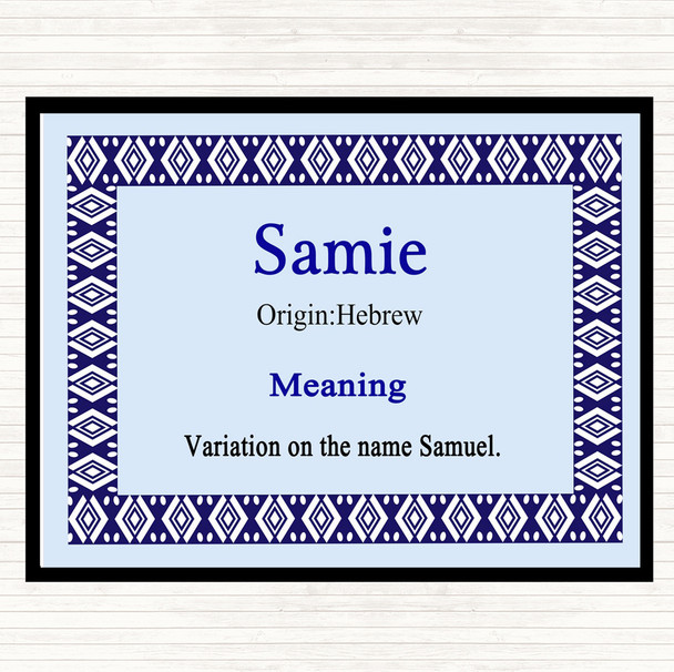 Samie Name Meaning Mouse Mat Blue