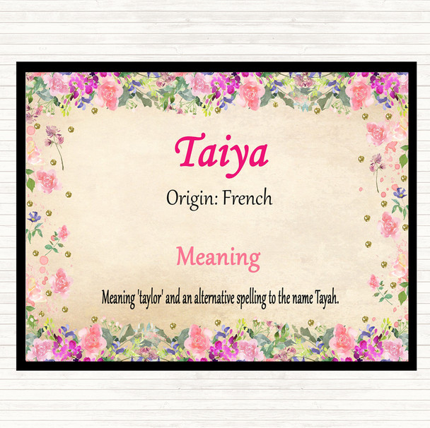 Taiya Name Meaning Mouse Mat Floral