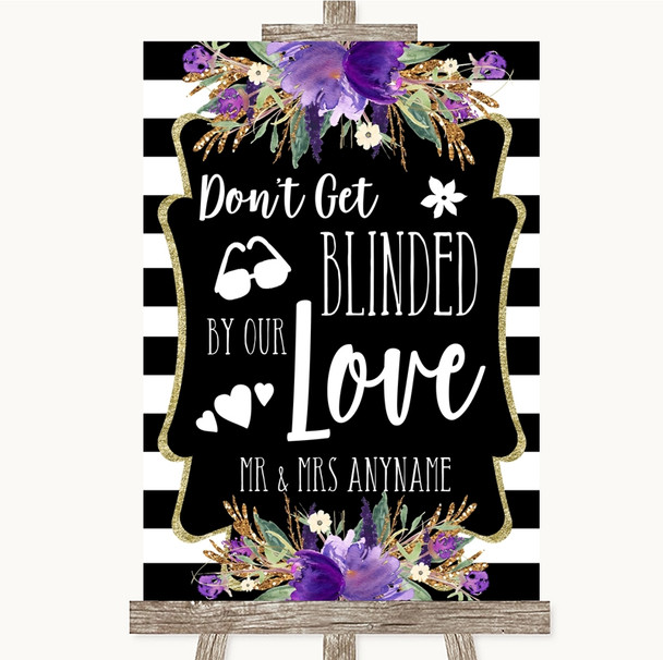 Black & White Stripes Purple Don't Be Blinded Sunglasses Wedding Sign