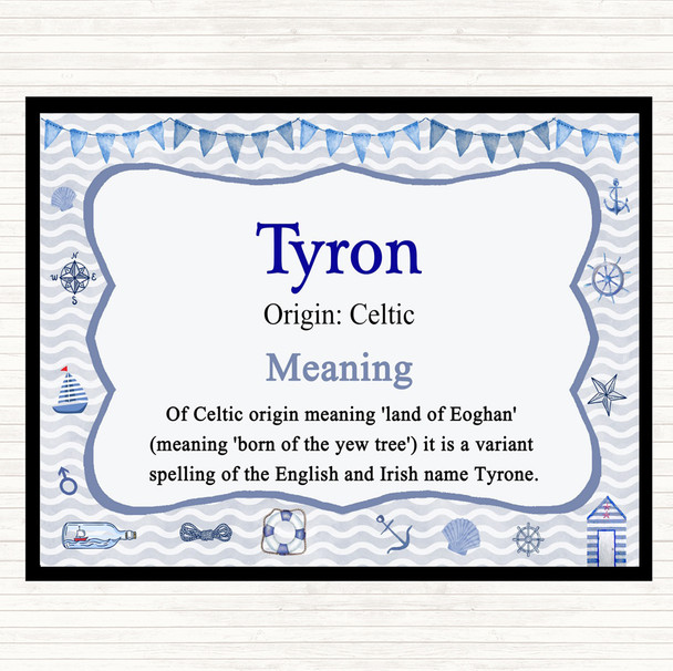 Tyron Name Meaning Mouse Mat Nautical