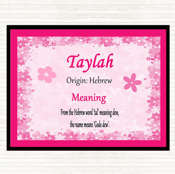Taylah Name Meaning Mouse Mat Pink