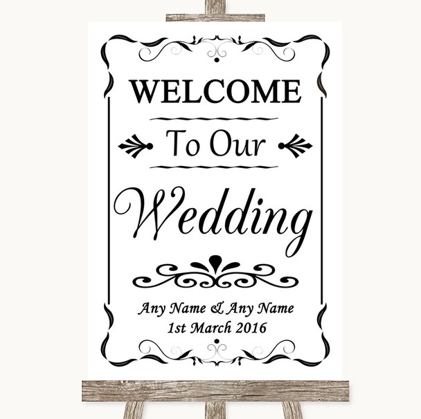 Black & White Welcome To Our Wedding Customised Wedding Sign