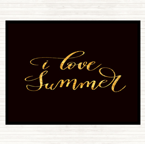 Black Gold I Love Summer Quote Mouse Mat