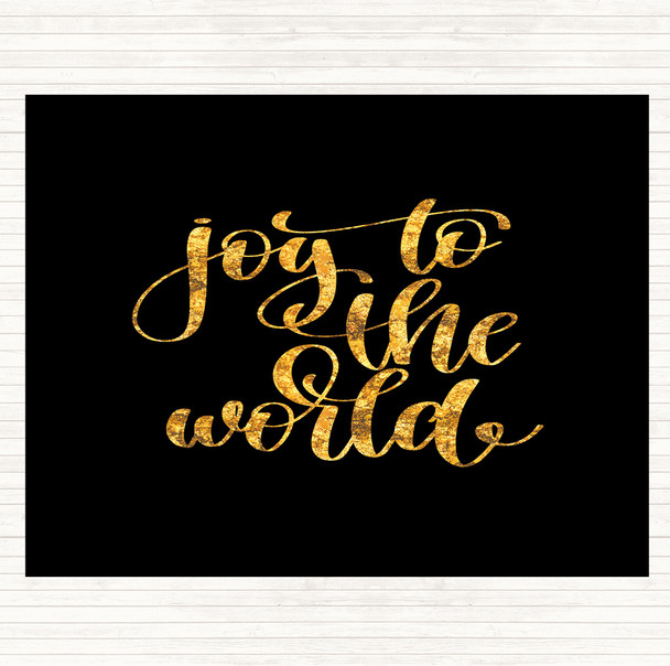 Black Gold Joy To The World Quote Mouse Mat
