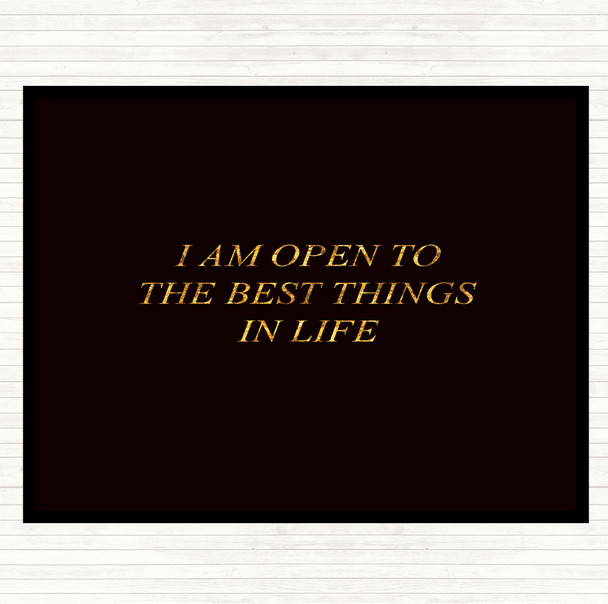 Black Gold Open To The Best Quote Mouse Mat