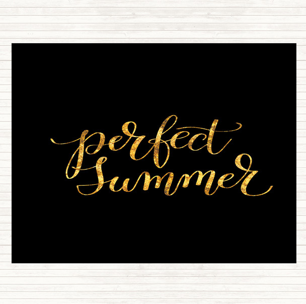 Black Gold Perfect Summer Quote Mouse Mat