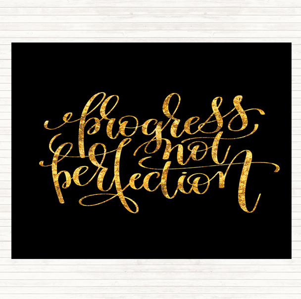 Black Gold Progress Not Perfection Quote Mouse Mat