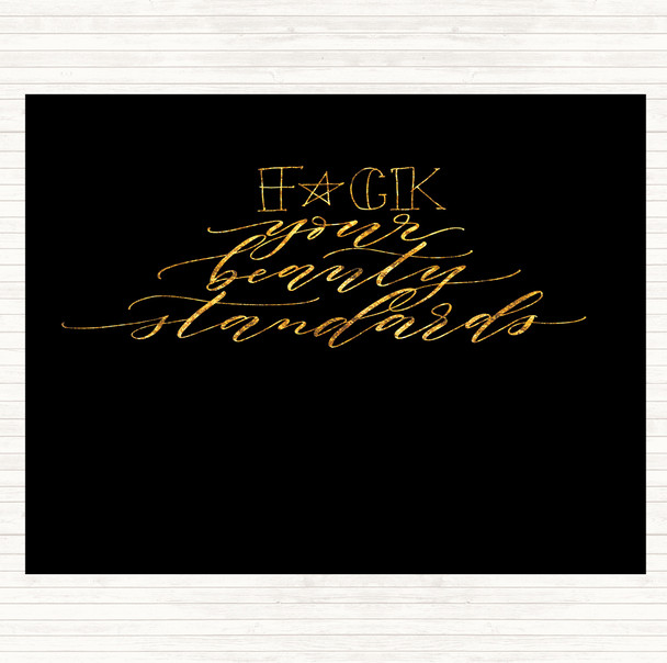 Black Gold Beauty Standards Quote Mouse Mat