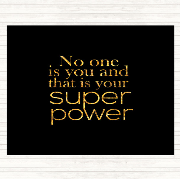 Black Gold Super Power Quote Mouse Mat