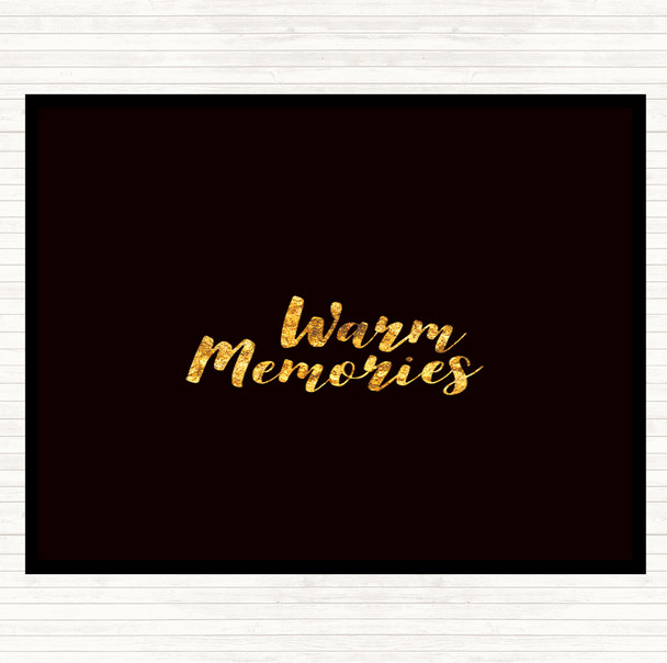 Black Gold Warm Memories Quote Mouse Mat