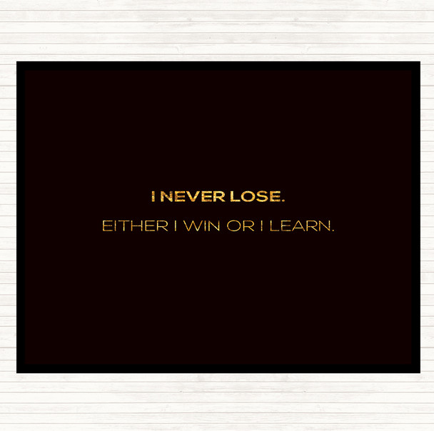 Black Gold Win Or Learn Quote Mouse Mat