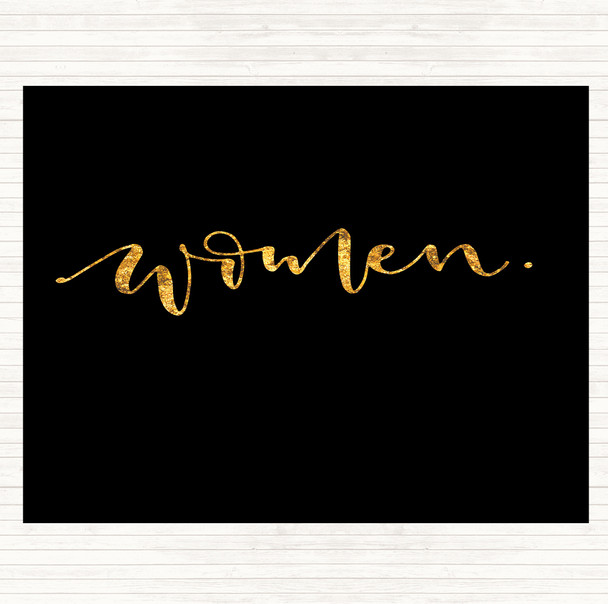 Black Gold Women Quote Mouse Mat