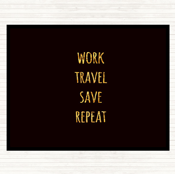 Black Gold Work Travel Quote Mouse Mat