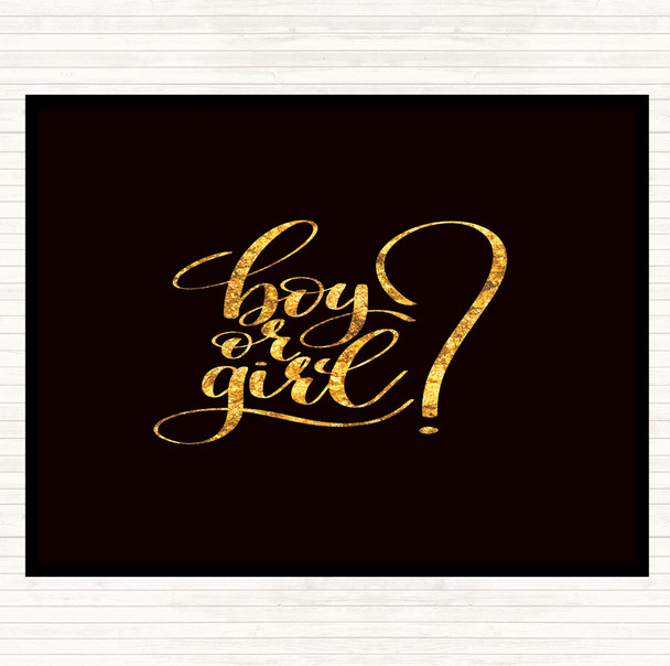 Black Gold Boy Or Girl Quote Mouse Mat