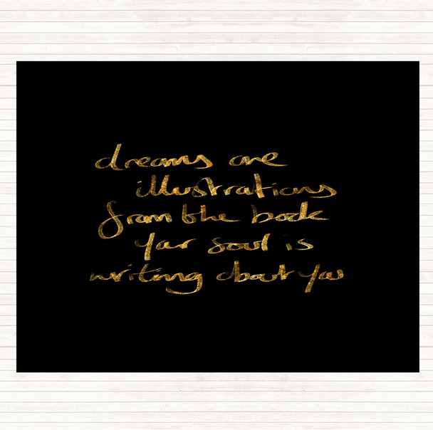 Black Gold Dreams Are Illustrations Quote Mouse Mat