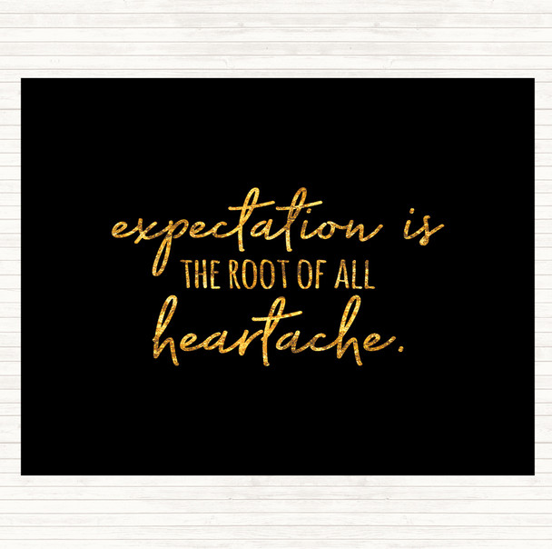 Black Gold Expectation Quote Mouse Mat
