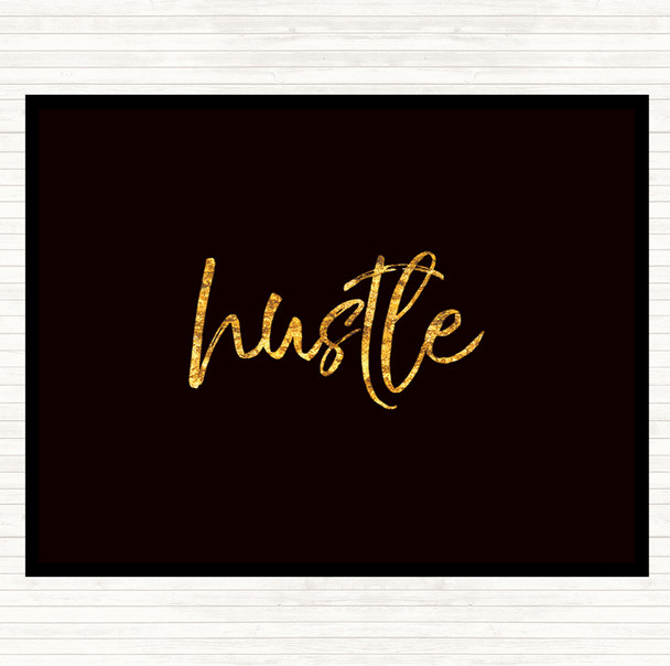 Black Gold Fancy Hustle Quote Mouse Mat