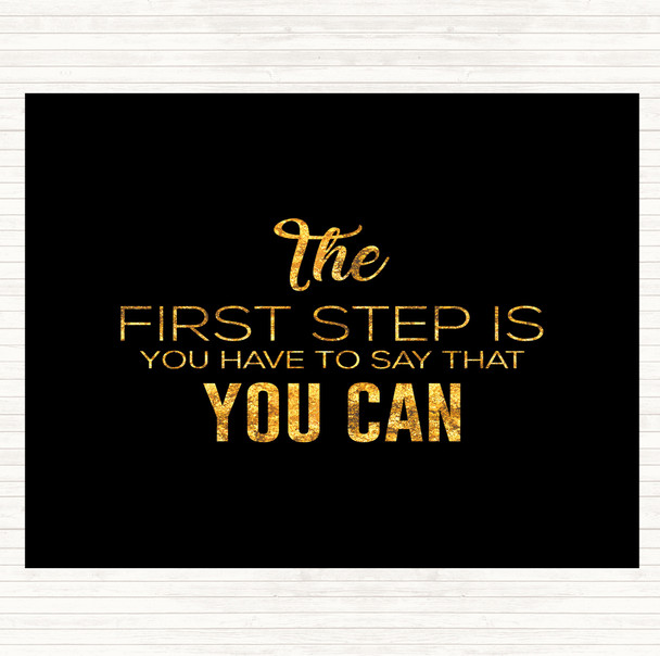 Black Gold First Step Quote Mouse Mat