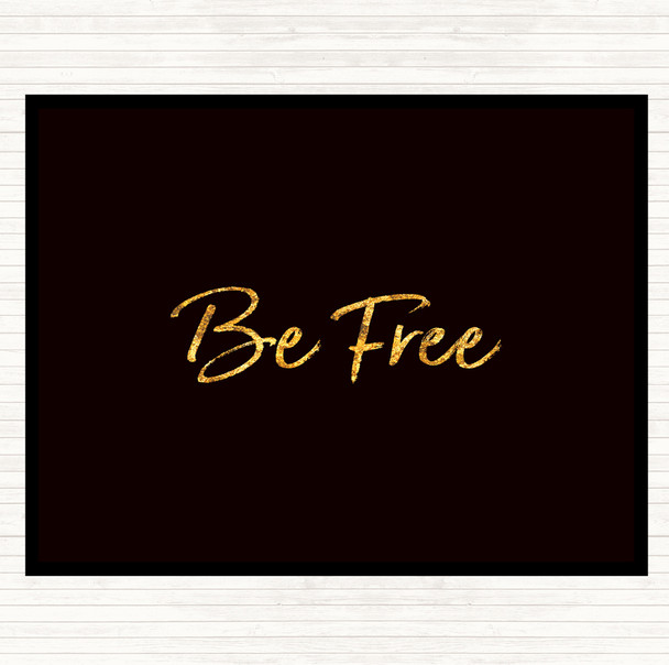 Black Gold Free Quote Mouse Mat